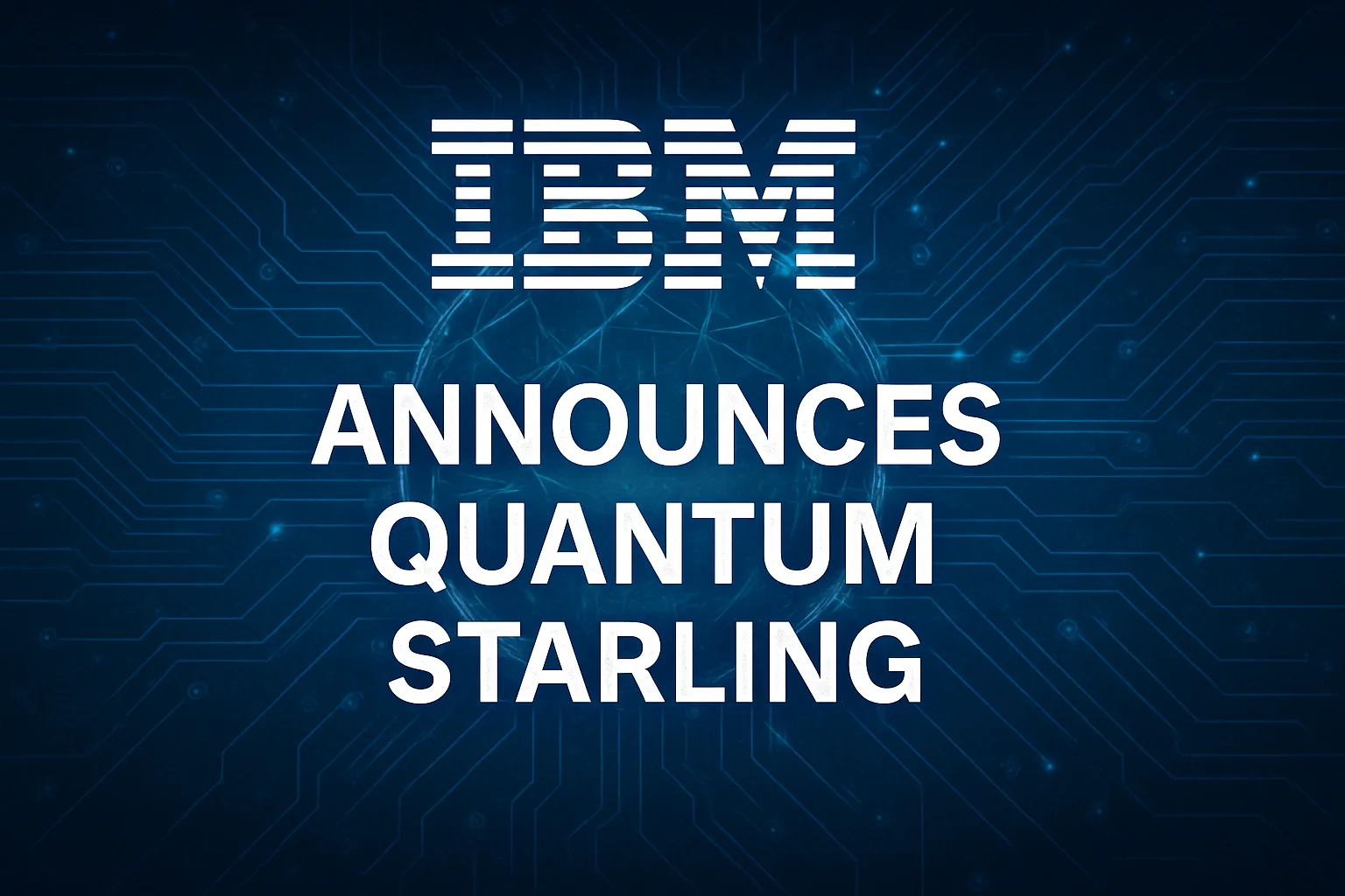 IBM anuncia Quantum Starling